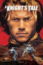 Nonton Film A Knight’s Tale (2001) Terbaru