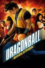 Nonton Film Dragonball Evolution (2009) Terbaru