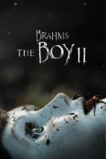 Nonton Film Brahms: The Boy II (2020) Terbaru