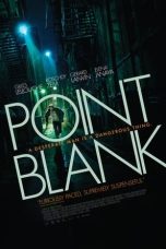 Nonton Film Point Blank (2010) Terbaru