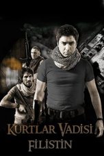 Nonton Film Valley of the Wolves: Palestine (2011) Terbaru