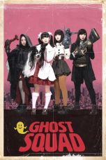 Nonton Film Ghost Squad (2018) Terbaru