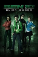 Nonton Film Ben 10 Alien Swarm (2009) Terbaru