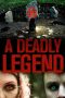 Nonton Film A Deadly Legend (2020) Terbaru