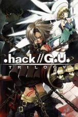 Nonton Film .hack//G.U. Trilogy (2007) Terbaru