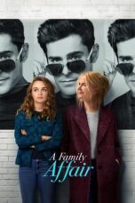 Nonton Film A Family Affair (2024) Terbaru