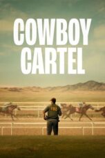 Nonton Film Cowboy Cartel (2024) Terbaru