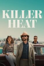 Nonton Film Killer Heat (2024) Terbaru