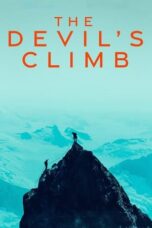 Nonton Film The Devil’s Climb (2024) Terbaru