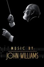 Nonton Film Music by John Williams (2024) Terbaru