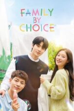 Nonton Film Family by Choice (2024) Terbaru