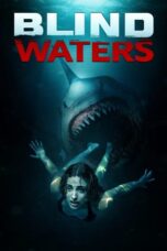 Nonton Film Blind Waters (2024) Terbaru