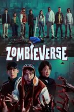 Nonton Film Zombieverse (2024) Season 2 Terbaru