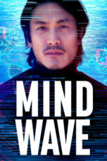 Nonton Film Mind Wave (2024) Terbaru